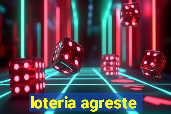 loteria agreste